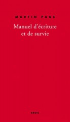 Manuel d'écriture et de survie